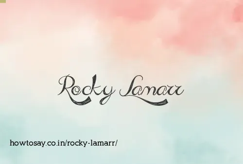 Rocky Lamarr