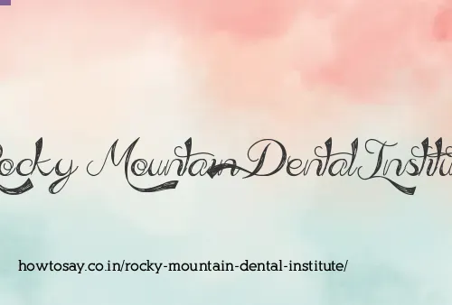 Rocky Mountain Dental Institute