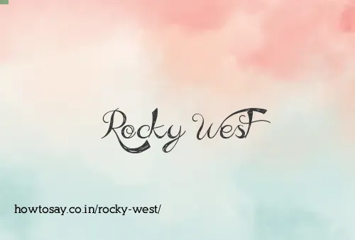 Rocky West