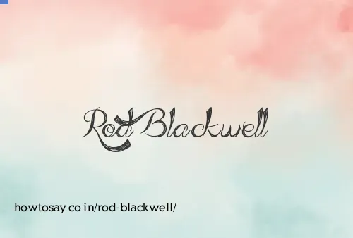 Rod Blackwell