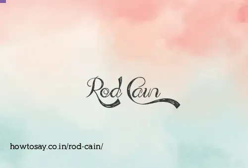 Rod Cain