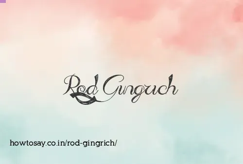 Rod Gingrich