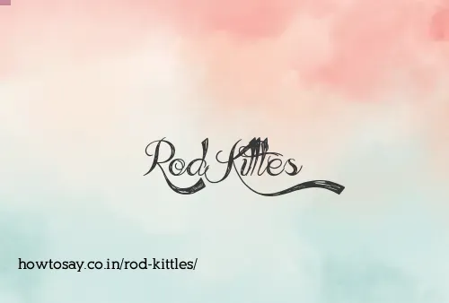 Rod Kittles