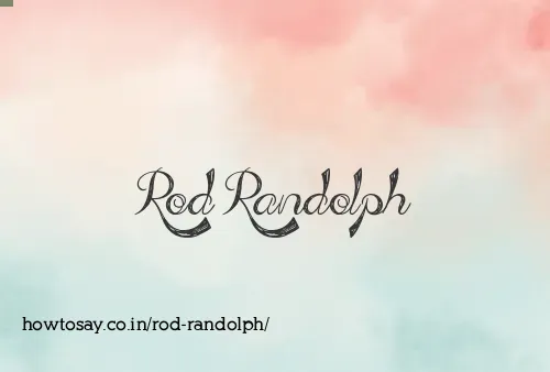 Rod Randolph