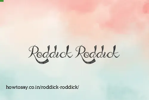 Roddick Roddick