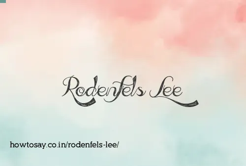 Rodenfels Lee
