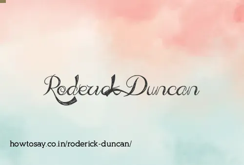 Roderick Duncan