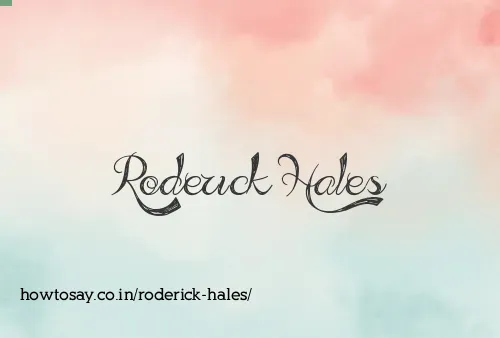 Roderick Hales