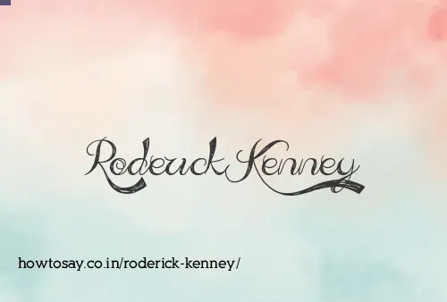 Roderick Kenney