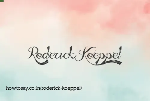 Roderick Koeppel