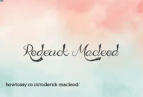 Roderick Macleod