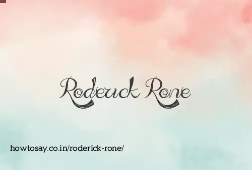 Roderick Rone