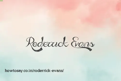 Roderrick Evans