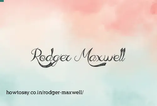 Rodger Maxwell