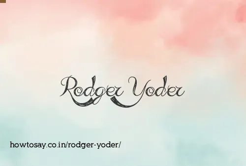 Rodger Yoder