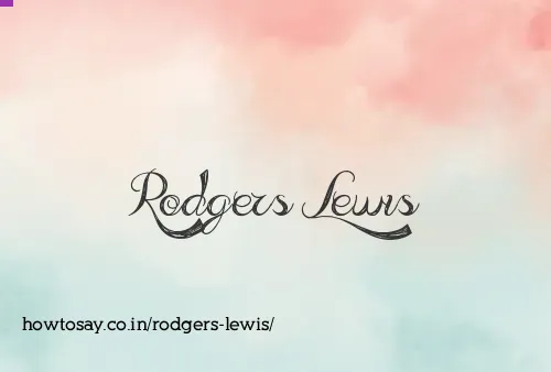 Rodgers Lewis