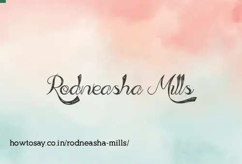 Rodneasha Mills