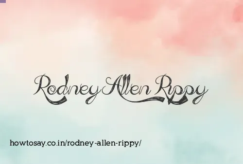 Rodney Allen Rippy