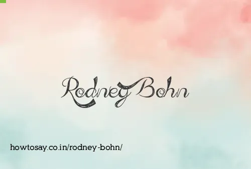 Rodney Bohn