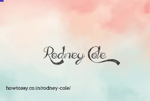 Rodney Cole