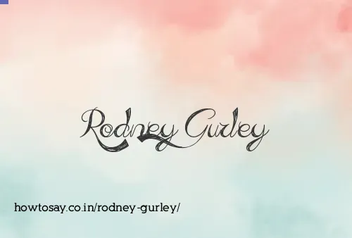 Rodney Gurley