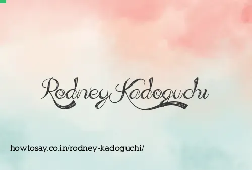 Rodney Kadoguchi