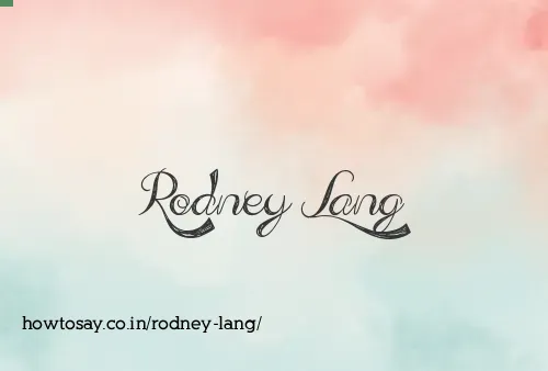 Rodney Lang