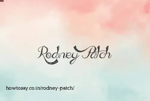 Rodney Patch