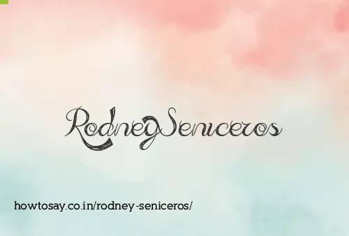 Rodney Seniceros