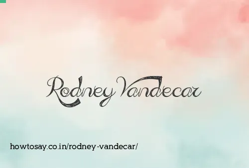 Rodney Vandecar