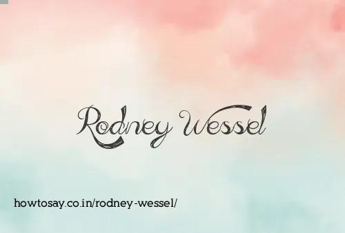 Rodney Wessel