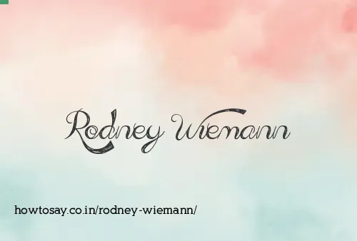 Rodney Wiemann