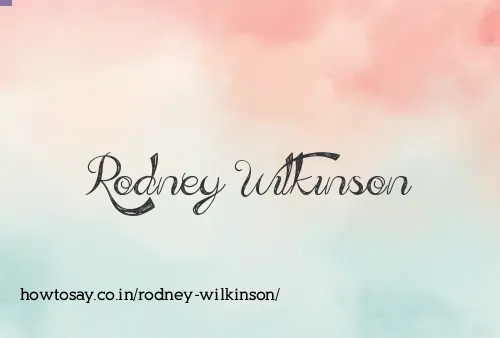 Rodney Wilkinson