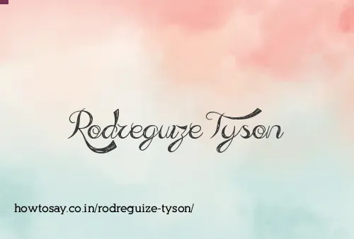 Rodreguize Tyson
