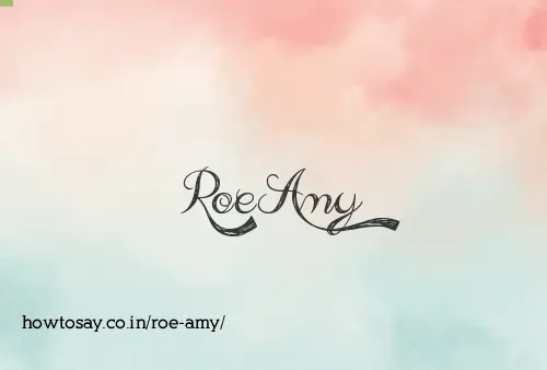 Roe Amy