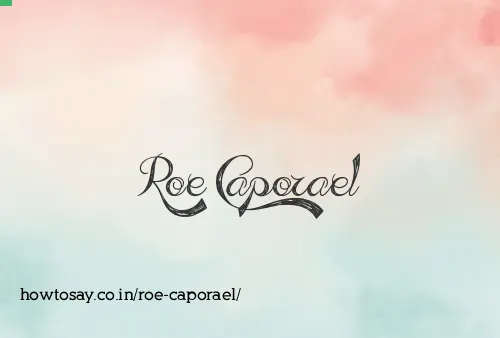 Roe Caporael
