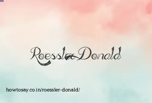 Roessler Donald