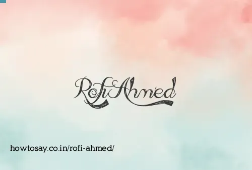 Rofi Ahmed