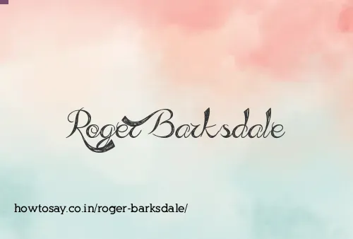 Roger Barksdale