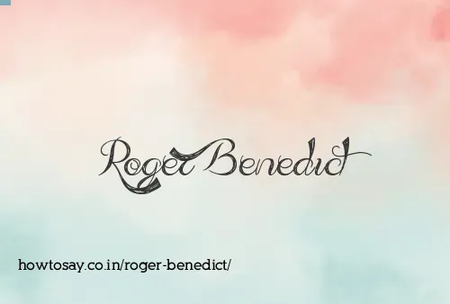 Roger Benedict
