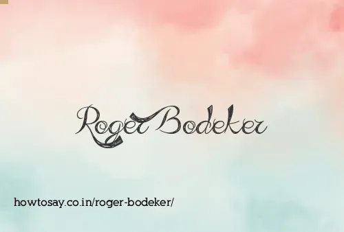 Roger Bodeker