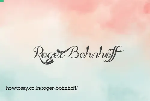 Roger Bohnhoff