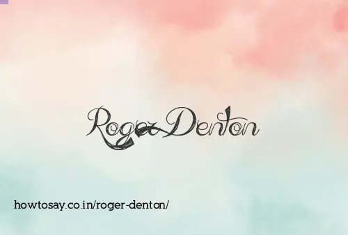 Roger Denton