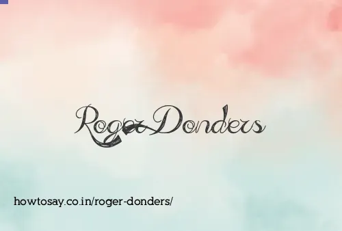 Roger Donders