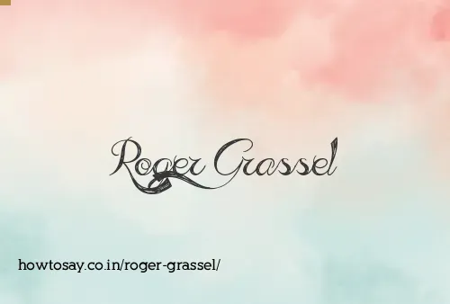 Roger Grassel