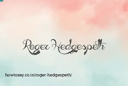 Roger Hedgespeth