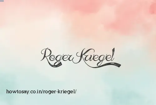 Roger Kriegel