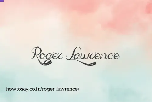 Roger Lawrence