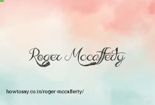 Roger Mccafferty