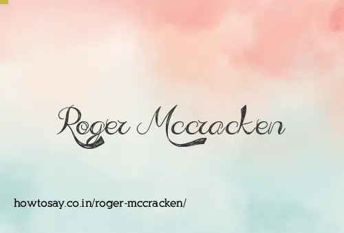 Roger Mccracken